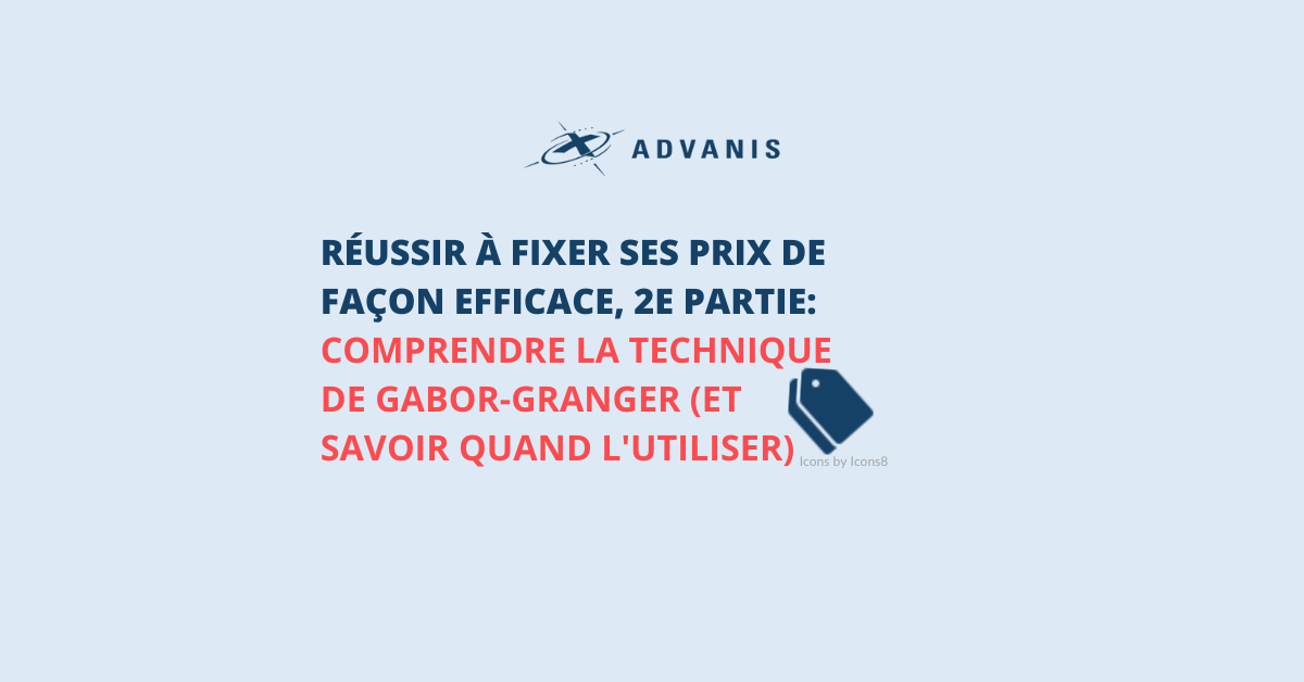 Read full post: Réussir à fixer ses prix de façon efficace, 2e partie: Comprendre la technique de Gabor-Granger (et savoir quand l'utiliser)
