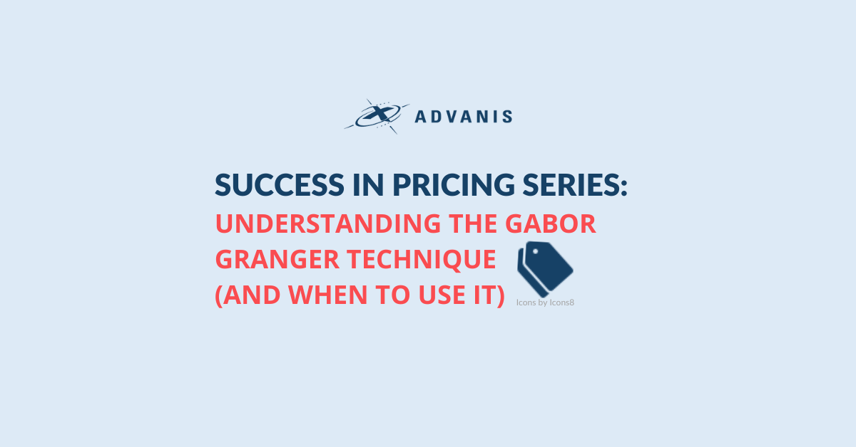 Read full post: Success in Pricing Series Part Two: Understanding the Gabor Granger Technique (And When to Use It)